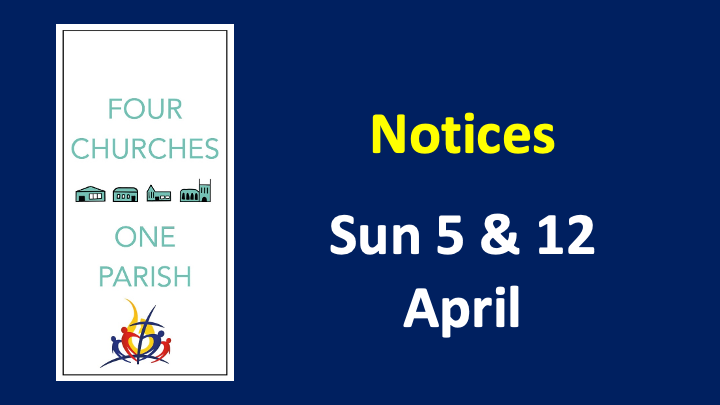 Parish Notices 5 Apr